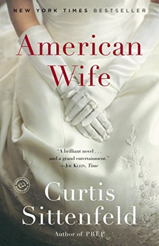 Book cover for "American Wife" by Curtis Sittenfeld