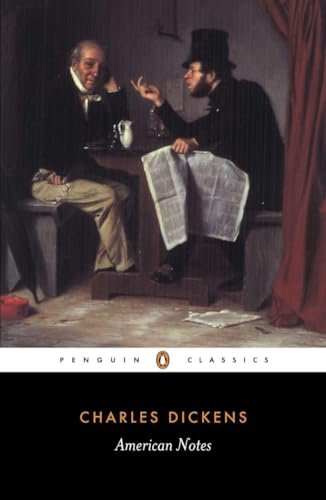 Book cover for "American Notes For General Circulation" by Charles Dickens