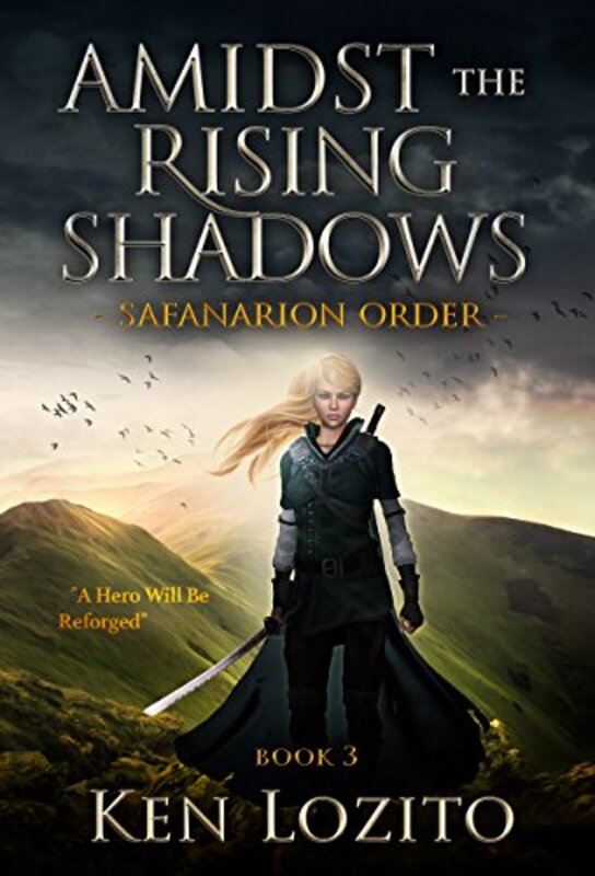 Book cover for "Amidst the Rising Shadows" by Ken Lozito