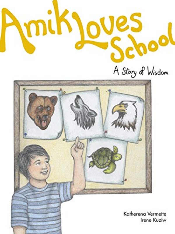 Book cover for "Amik Loves School" by Katherena Vermette