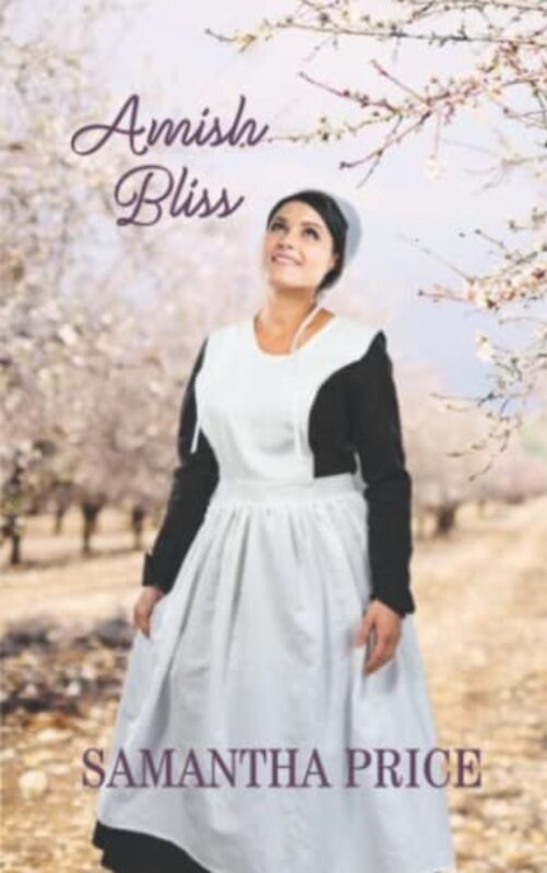 Book cover for "Amish Bliss" by Samantha Price