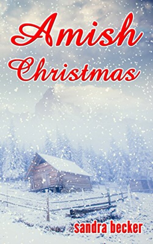 Book cover for "Amish Christmas" by Sandra Becker