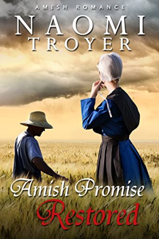 Book cover for "Amish Promise Restored" by Naomi Troyer