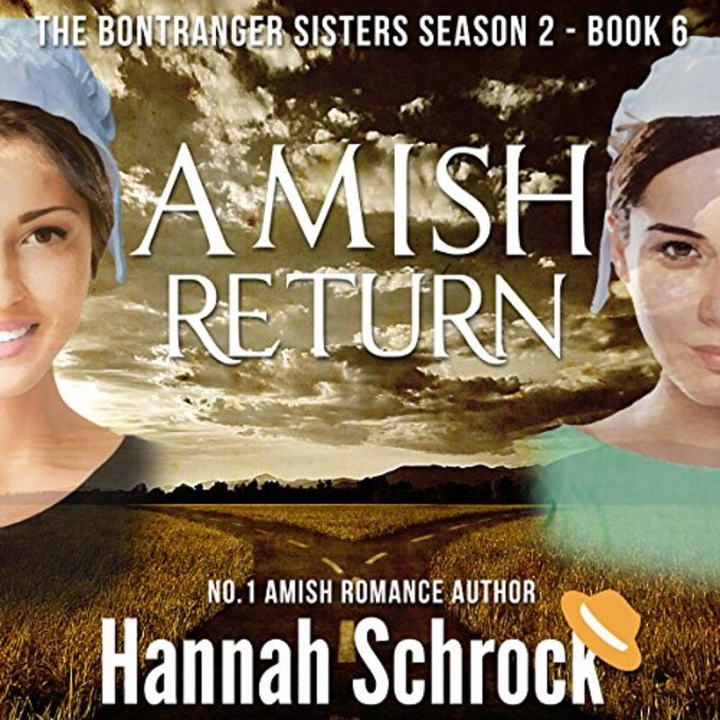 Book cover for "Amish Return" by Hannah Schrock