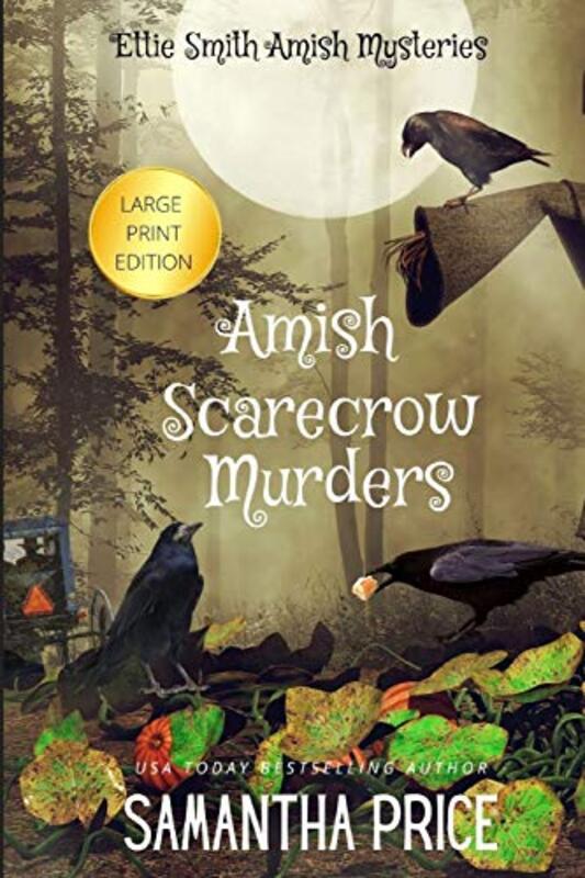 Book cover for "Amish Scarecrow Murders" by Samantha Price