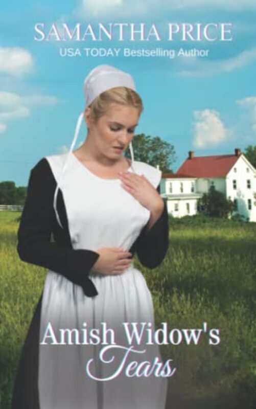 Book cover for "Amish Widow's Tears" by Samantha Price