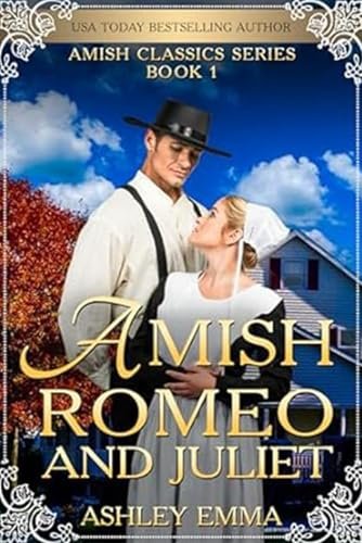 Book cover for "Amish Romeo and Juliet" by Ashley Emma