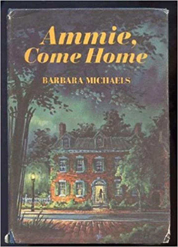 Book cover for "Ammie, Come Home" by Barbara Michaels