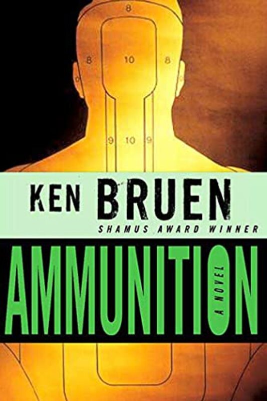 Book cover for "Ammunition" by Ken Bruen