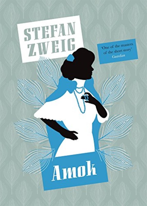 Book cover for "Amok" by Stefan Zweig