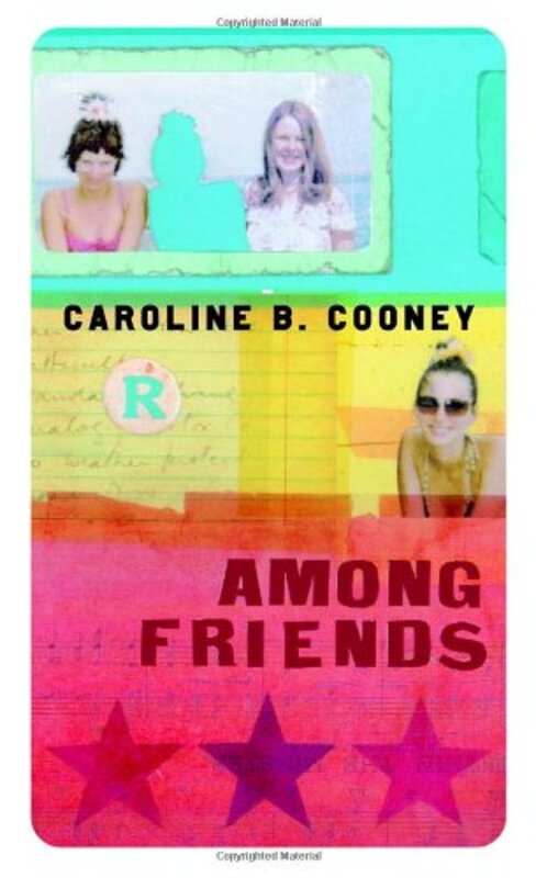 Book cover for "Among Friends" by Caroline B Cooney
