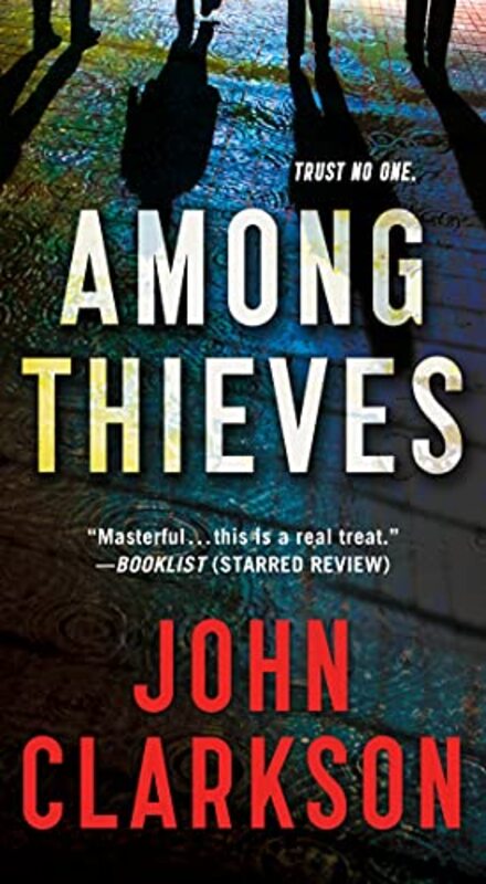 Book cover for "Among Thieves" by John Clarkson