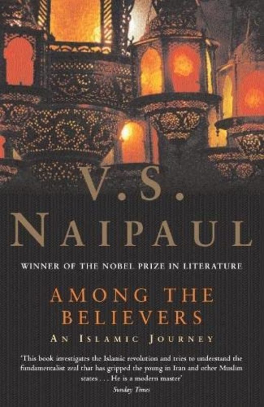 Book cover for "Among the Believers" by VS Naipaul