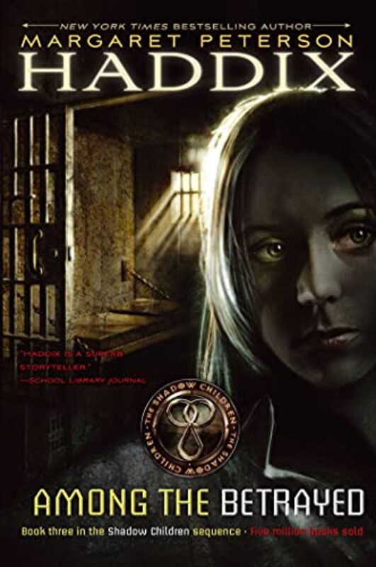 Book cover for "Among the Betrayed" by Margaret Peterson Haddix