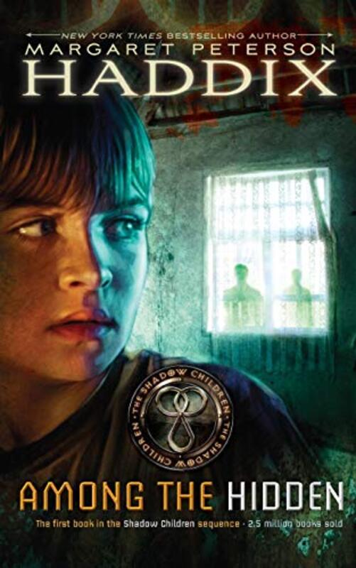 Book cover for "Among the Hidden" by Margaret Peterson Haddix