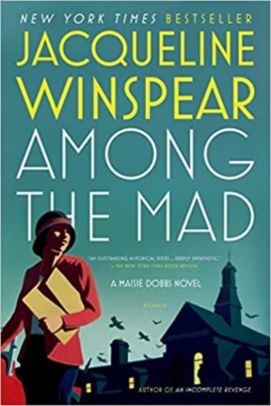 Book cover for "Among the Mad" by Jacqueline Winspear