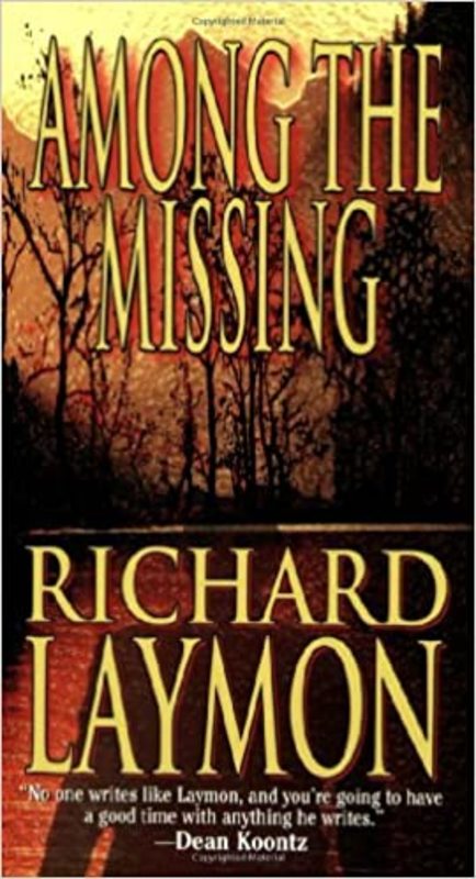 Book cover for "Among the Missing" by Richard Laymon