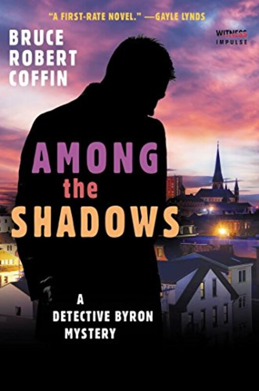 Book cover for "Among the Shadows" by Bruce Robert Coffin