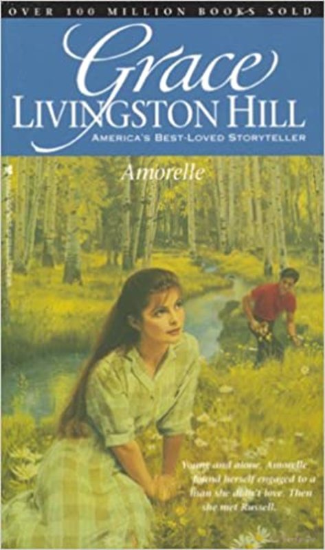 Book cover for "Amorelle" by Grace Livingston Hill