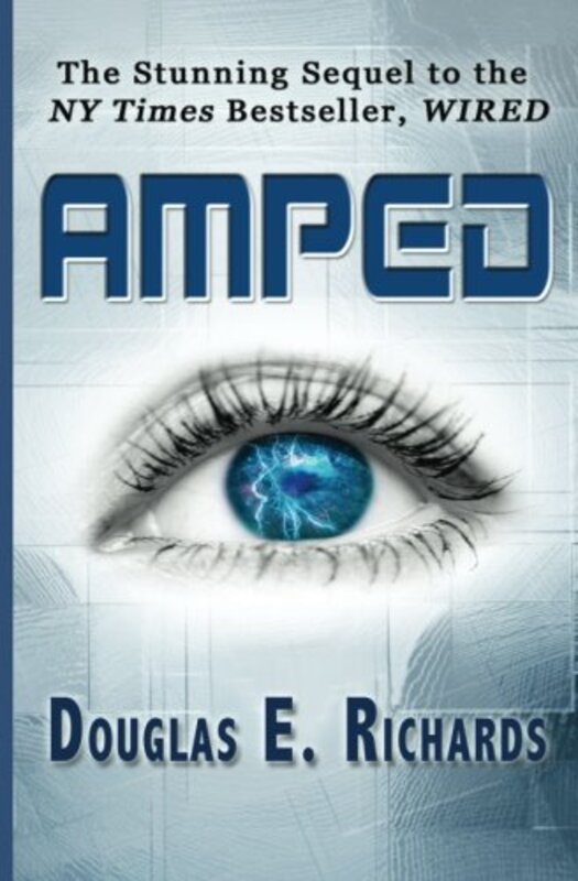 Book cover for "Amped" by Douglas E Richards