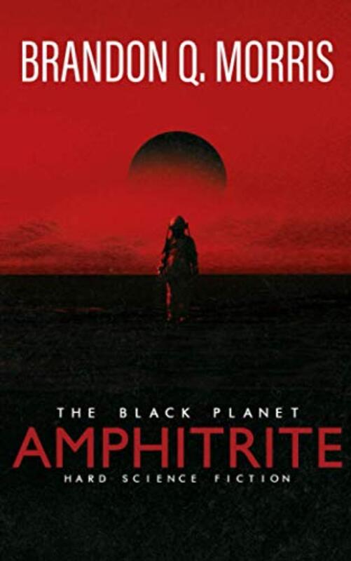 Book cover for "Amphitrite" by Brandon Q Morris