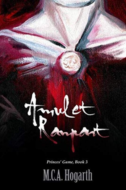 Book cover for "Amulet Rampant" by MCA Hogarth
