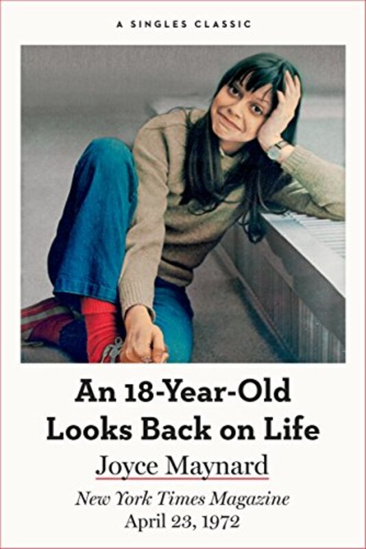 Book cover for "An 18-Year-Old Looks Back on Life" by Joyce Maynard