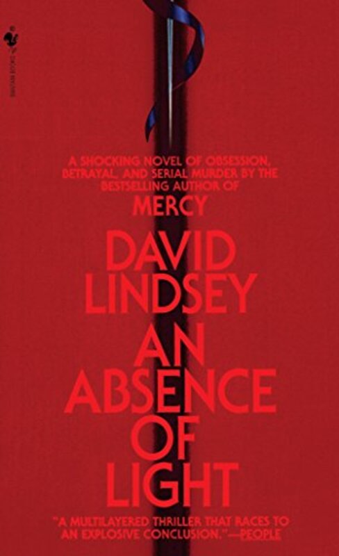 Book cover for "An Absence of Light" by David L Lindsey