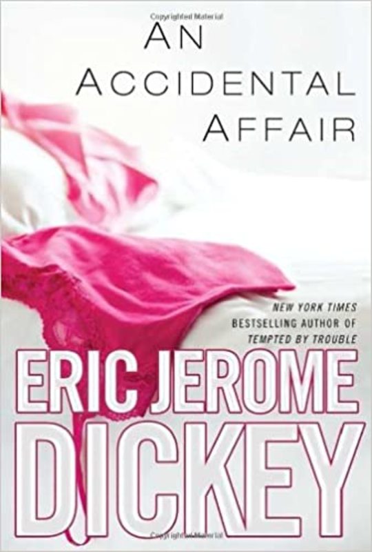 Book cover for "An Accidental Affair" by Eric Jerome Dickey