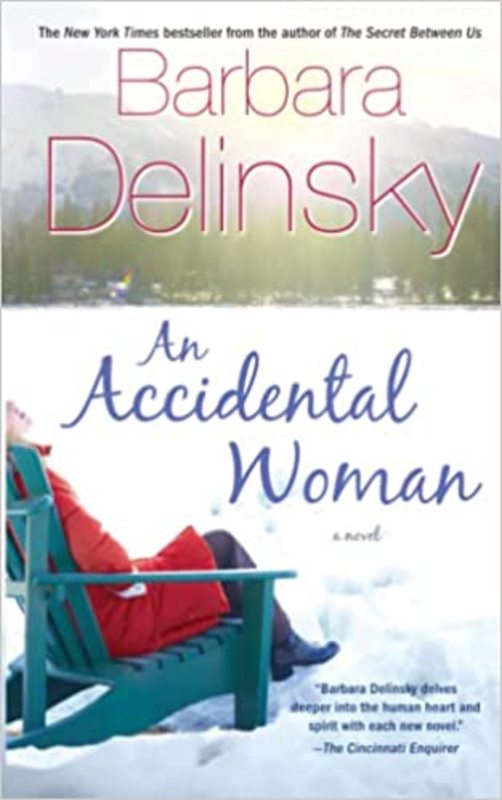 Book cover for "An Accidental Woman" by Barbara Delinsky
