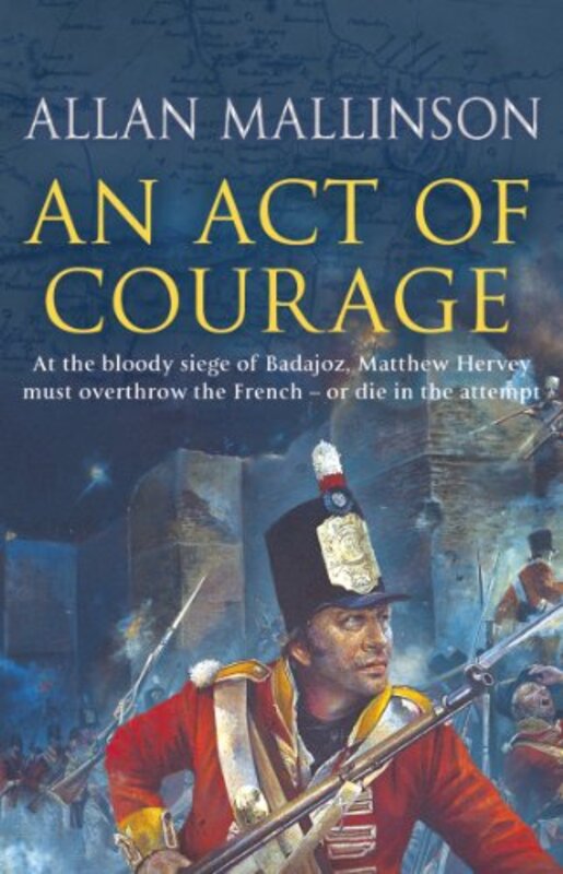 Book cover for "An Act of Courage" by Allan Mallinson