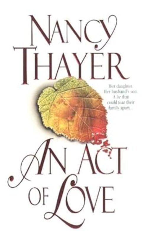 Book cover for "An Act of Love" by Nancy Thayer