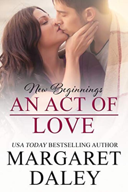 Book cover for "An Act of Love" by Margaret Daley