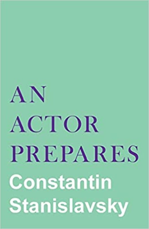 Book cover for "An Actor Prepares" by Constantin Stanislavsky