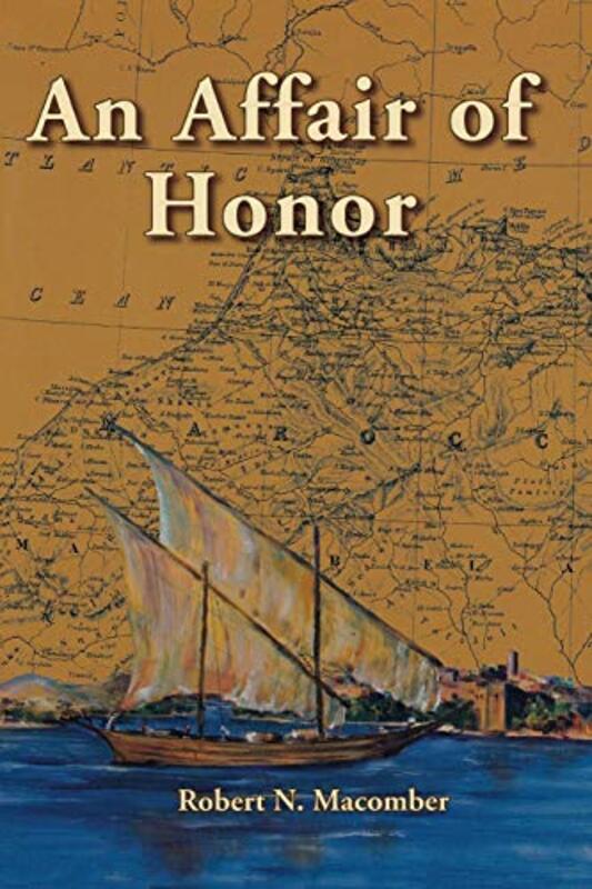 Book cover for "An Affair of Honor" by Robert N Macomber