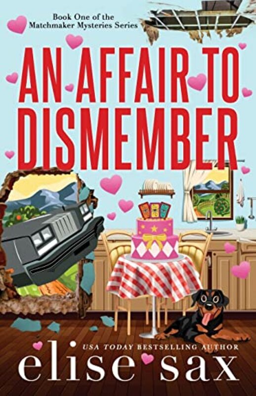 Book cover for "An Affair to Dismember" by Elise Sax