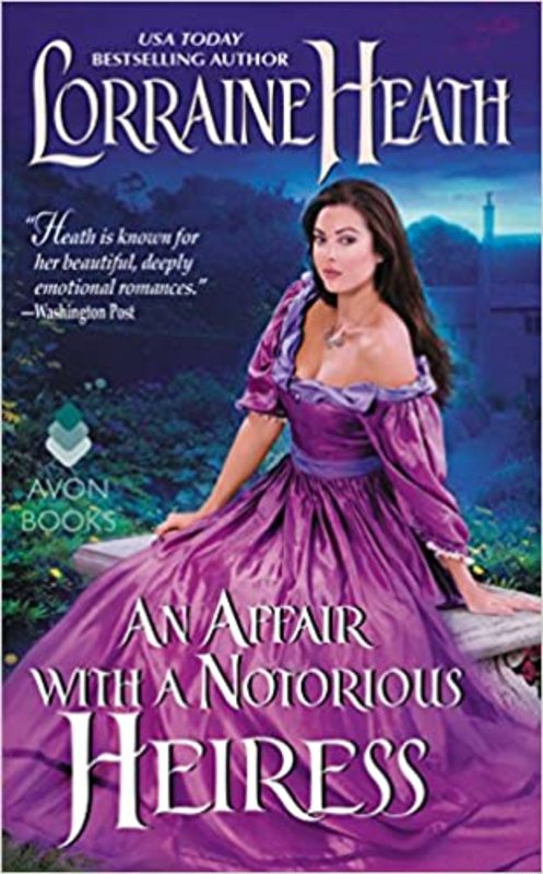 Book cover for "An Affair with a Notorious Heiress" by Lorraine Heath