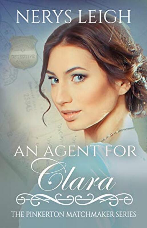 Book cover for "An Agent for Clara" by Nerys Leigh