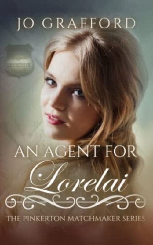 Book cover for "An Agent for Lorelai" by Jo Grafford