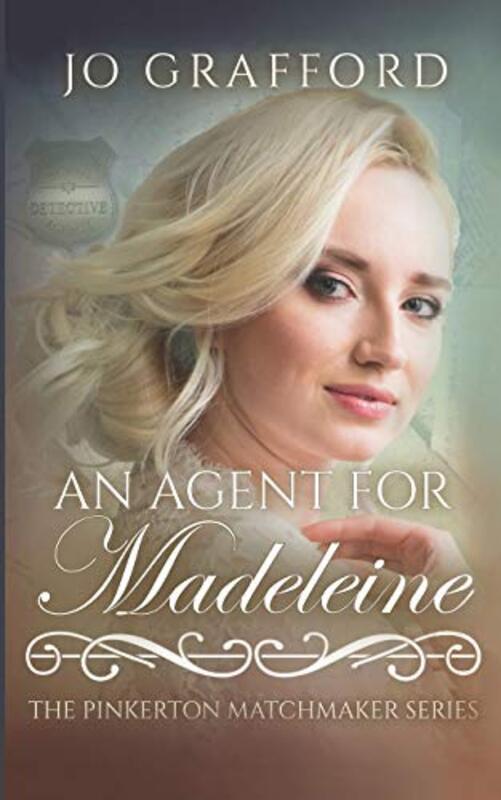 Book cover for "An Agent for Madeleine" by Jo Grafford