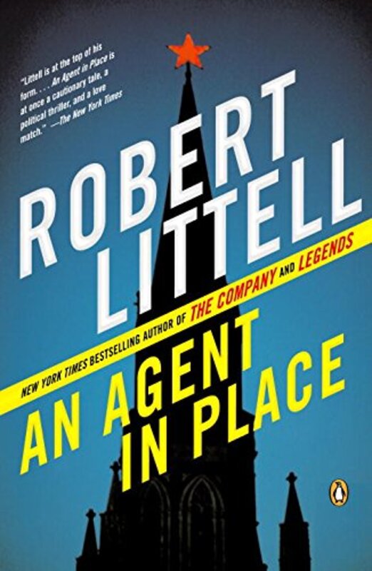 Book cover for "An Agent in Place" by Robert Littell