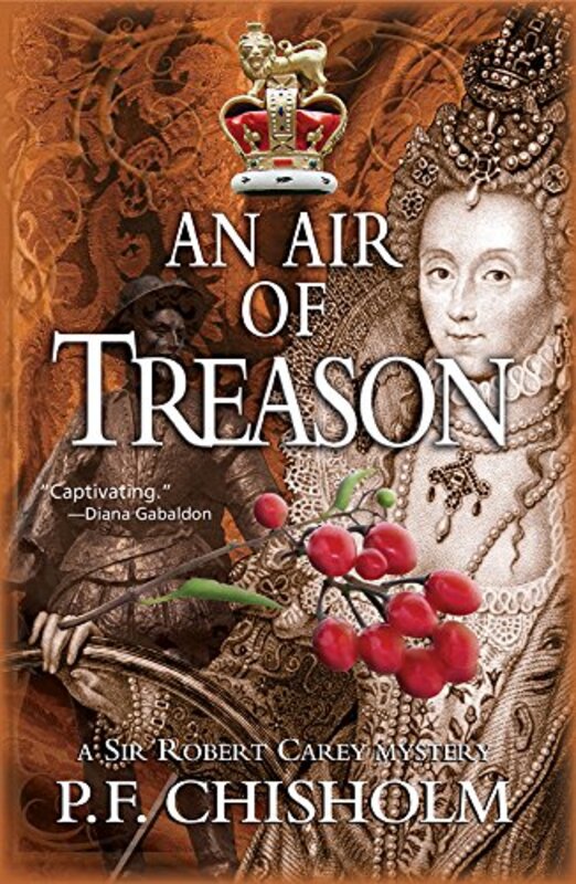 Book cover for "An Air of Treason" by PF Chisholm