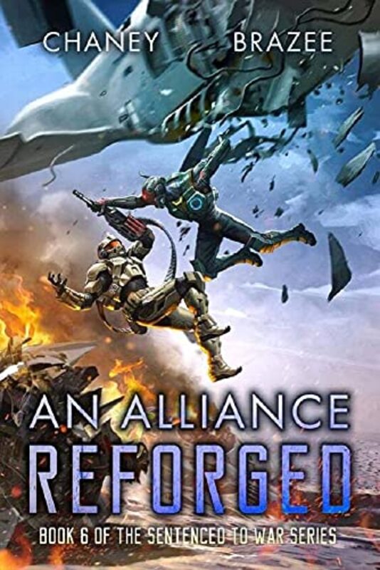 Book cover for "An Alliance Reforged" by Jonathan P Brazee