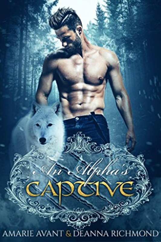 Book cover for "An Alpha's Captive" by Amarie Avant