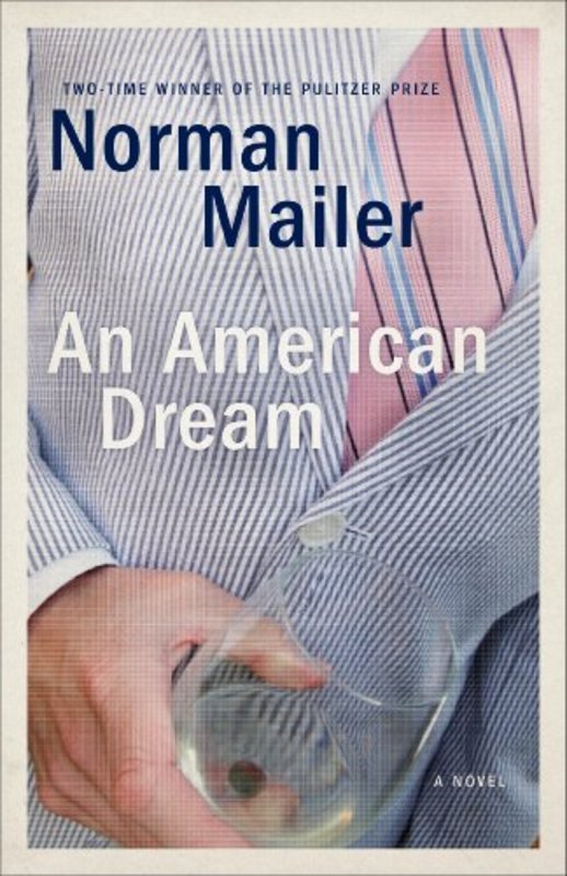 Book cover for "An American Dream" by Norman Mailer