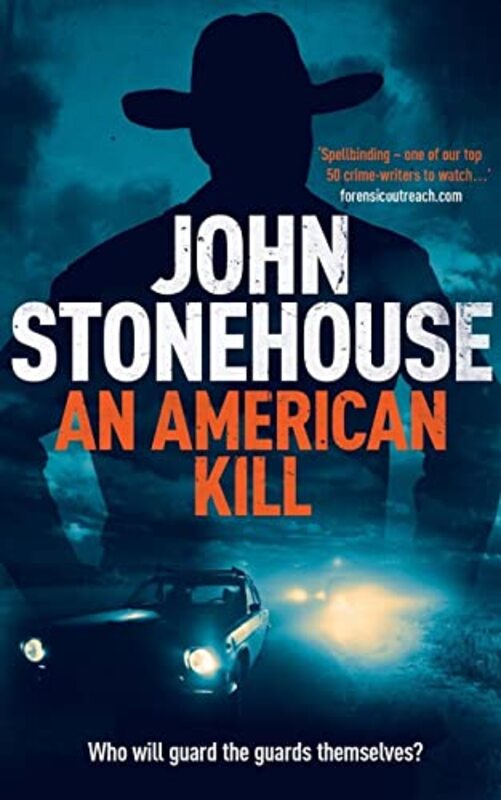 Book cover for "An American Kill" by John Stonehouse