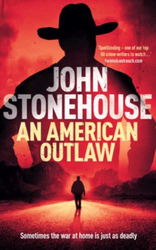Book cover for "An American Outlaw" by John Stonehouse