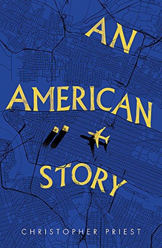 Book cover for "An American Story" by Christopher Priest