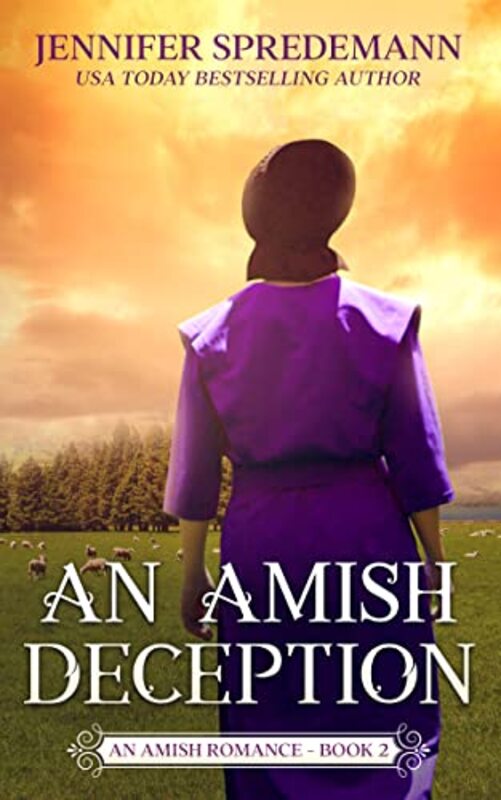 Book cover for "An Amish Deception" by Jennifer Spredemann