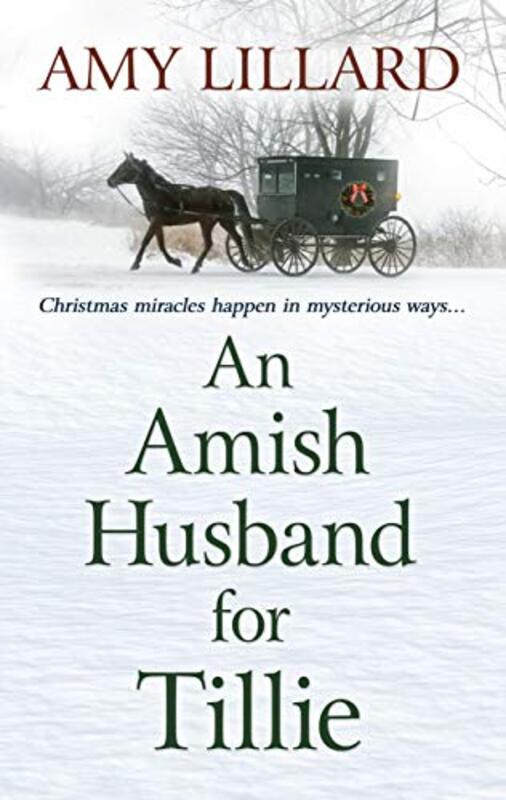 Book cover for "An Amish Husband for Tillie" by Amy Lillard